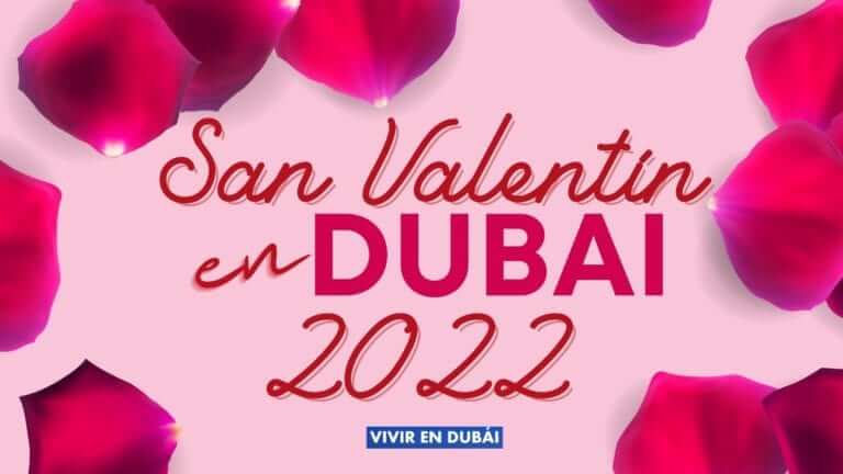 ¿Qué hacer? Especial San Valentín en Dubai para hispanohablantes